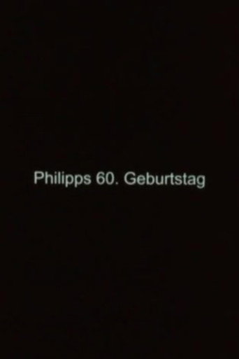 Movie poster for Philipp's 60th Birthday (2014)