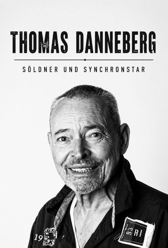 Movie poster for Thomas Danneberg - Söldner und Synchronstar (2014)