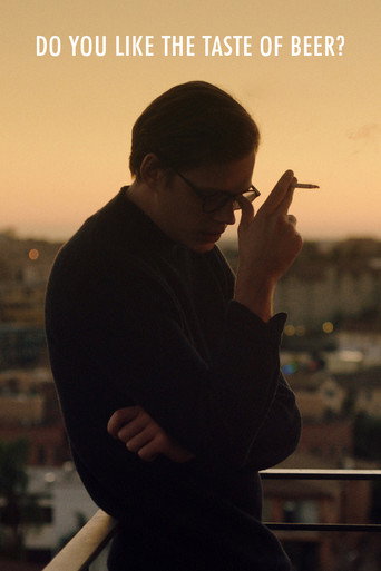 Do You Like the Taste of Beer? poster