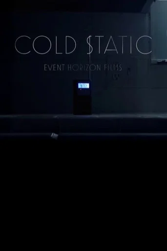 Movie poster for Cold Static (2021)
