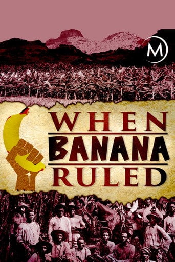 Movie poster for When Banana Ruled (2017)