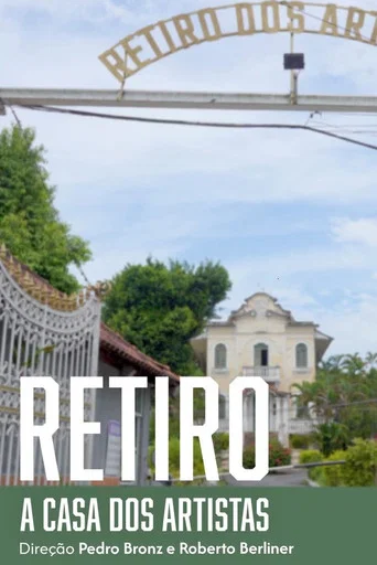 Movie poster for Retiro - A Casa dos Artistas (2026)