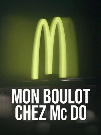 Movie poster for Mon boulot chez Mc Do (2022)