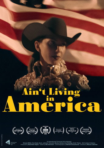 Movie poster for Ain't Living in America (2021)