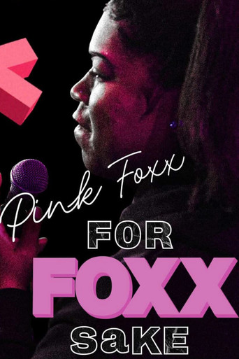 Movie poster for Pink Foxx: For Foxx Sake (2025)