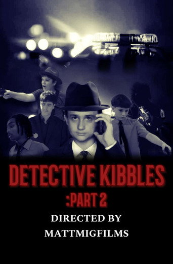 Movie poster for Detective Kibbles: Part 2 (2023)