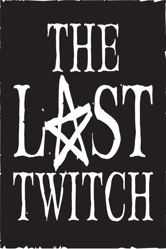 Movie poster for The Last Twitch (2023)