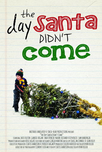 The Day Santa Didn't Come poster