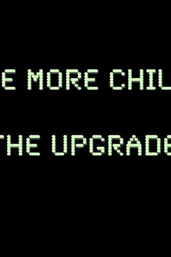 Be More Chill: The Upgrade poster