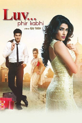 Movie poster for LUV... Phir Kabhi (2014)