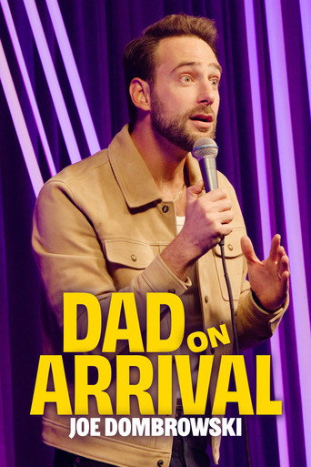 Movie poster for Joe Dombrowski: Dad on Arrival (2026)