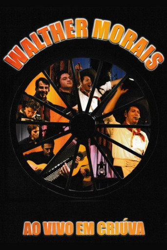 Movie poster for Walther Morais: Ao vivo em Criúva (2008)
