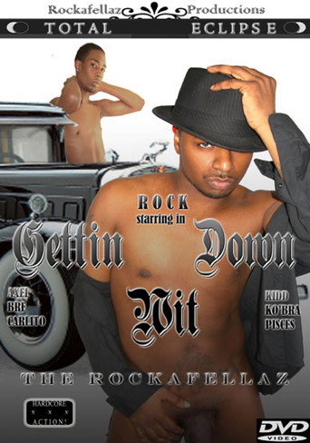 Movie poster for Gettin Down wit the Rockafellaz (2007)
