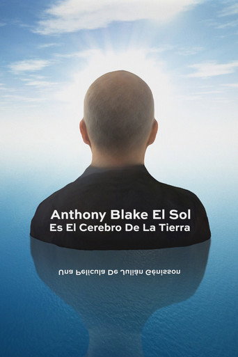 Movie poster for Anthony Blake: el Sol es el cerebro de la Tierra (2020)