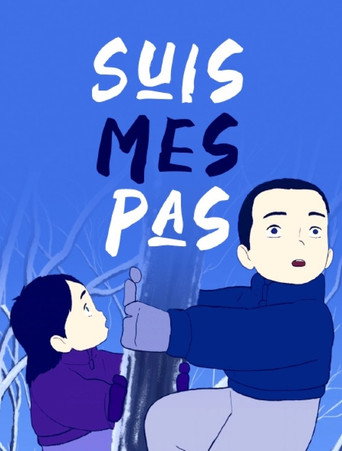 Movie poster for Suis mes pas (2022)