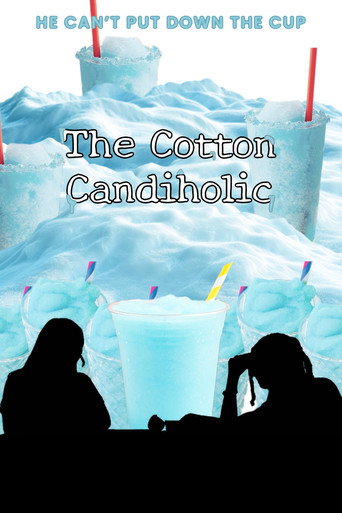 Movie poster for The Cotton Candiholic (2025)