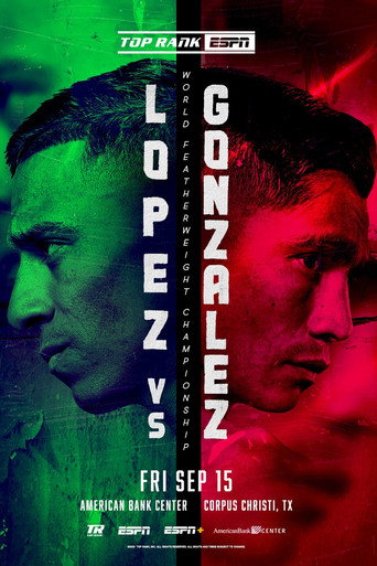 Luis Alberto Lopez vs. Joet Gonzalez poster