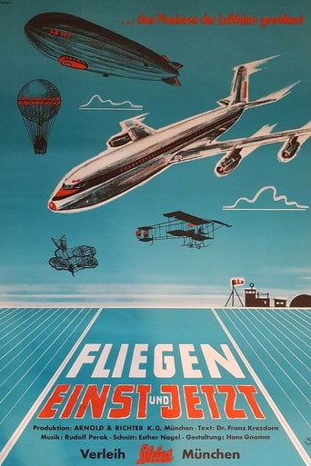 Movie poster for Fliegen - einst und jetzt (1956)