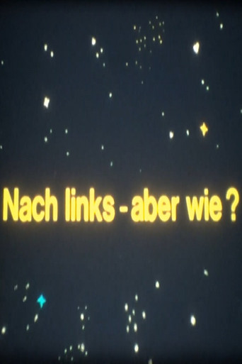 Movie poster for Besuch aus dem All - Nach links - aber wie? (1980)