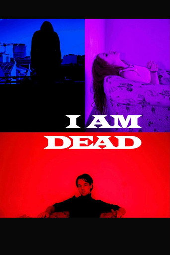 Movie poster for I Am Dead