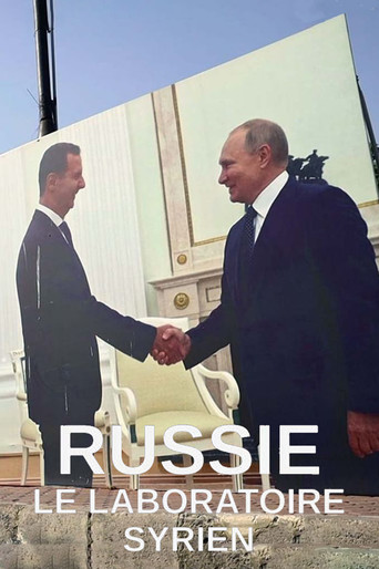 Movie poster for Russie - Le laboratoire syrien (2022)