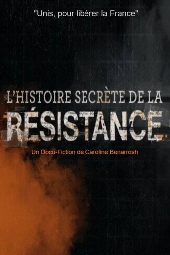 Movie poster for L'Histoire secrète de la Résistance (2021)