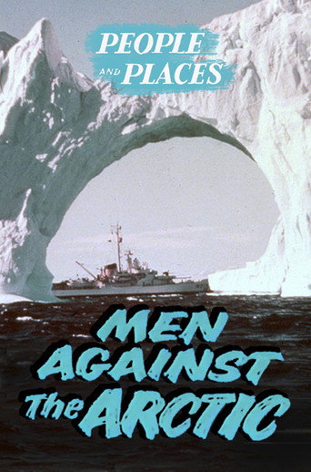 Movie poster for Men Against the Arctic (1955)