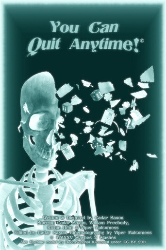 Movie poster for You Can Quit Anytime! (2025)