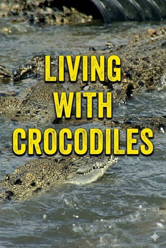 Movie poster for Living With Crocodiles (1997)