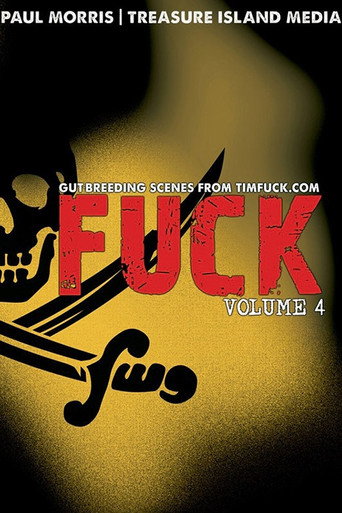 Movie poster for Fuck: Volume 4 (2013)