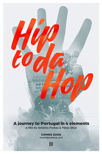 Movie poster for Hip to da Hop (2018)