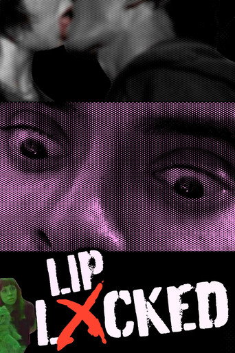 Movie poster for LIP LXCKED (2025)