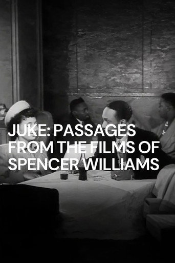 Movie poster for Juke: Passages from the Films of Spencer Williams (2015)