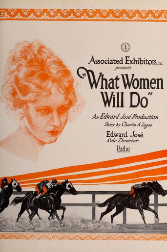 Movie poster for What Women Will Do (1921)