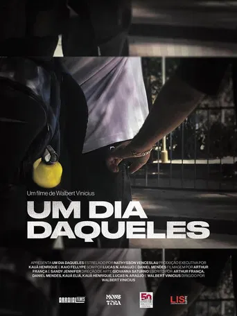Movie poster for Um Dia Daqueles... (2025)