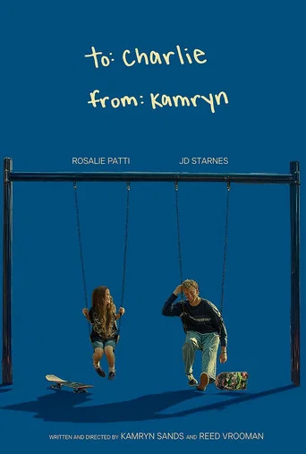 Movie poster for To Charlie, from Kamryn (2025)