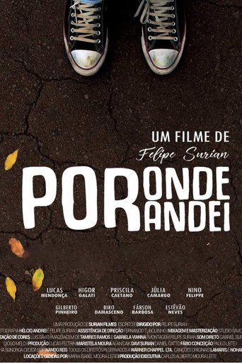 Movie poster for Por Onde Andei (2017)