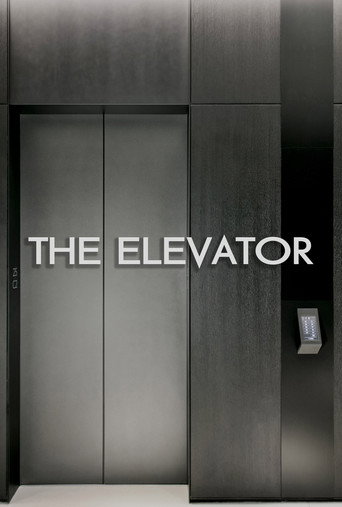 Movie poster for The Elevator (2019)