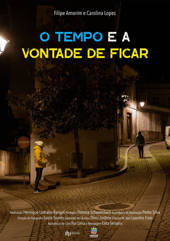 Movie poster for O Tempo e a Vontade de Ficar (2023)