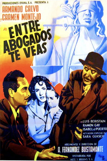 Entre abogados te veas poster