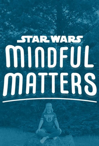 Star Wars Mindful Matters poster