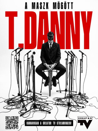 Series poster for T. Danny - A maszk mögött (2026)