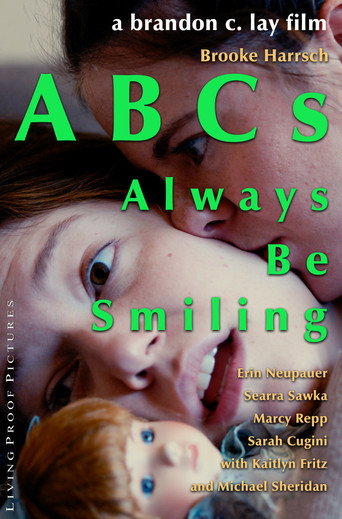 Movie poster for ABCs: Always Be Smiling (2024)