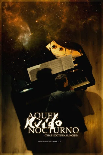 Movie poster for Aquel ruido nocturno (2025)