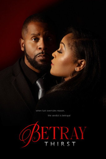 Movie poster for Betray: Thirst (2025)