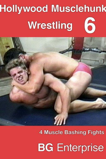 Movie poster for Hollywood Musclehunk Wrestling 6 (2008)