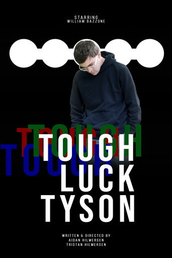 Movie poster for Tough Luck Tyson (2020)