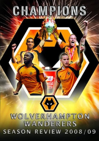 Movie poster for Wolverhampton Wanderers Season Review 2008/09 (2009)