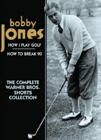 Movie poster for How I Play Golf, by Bobby Jones No. 11: 'Practice Shots' (1931)