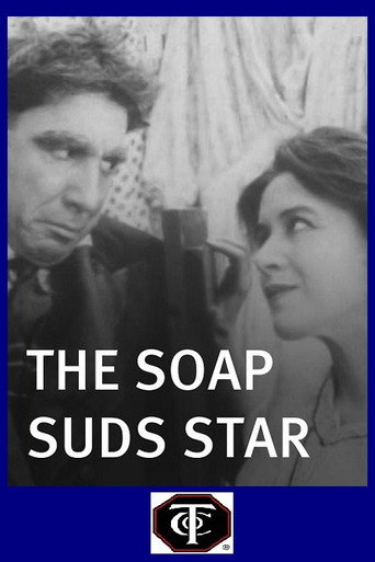 Movie poster for The Soap Suds Star (1915)